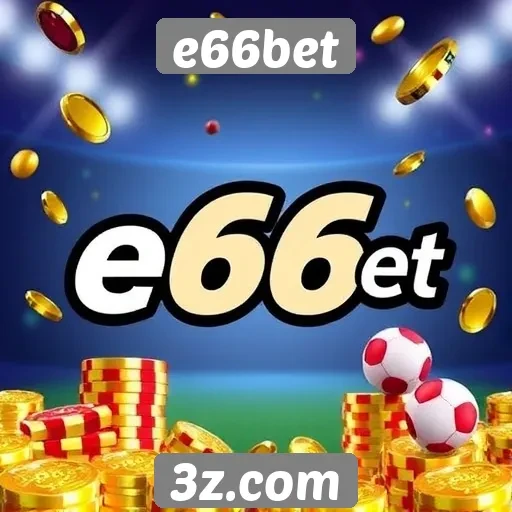 Comparativo de bônus e promoções do e66bet